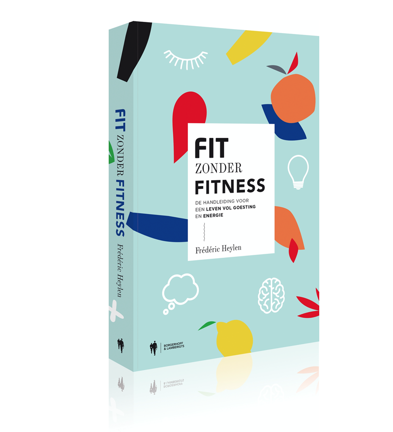 Cover Fit zonder fitness Boek Fré Heylen van WordFit