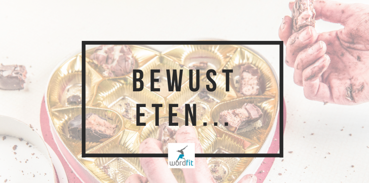 Bewust eten Bewust eten