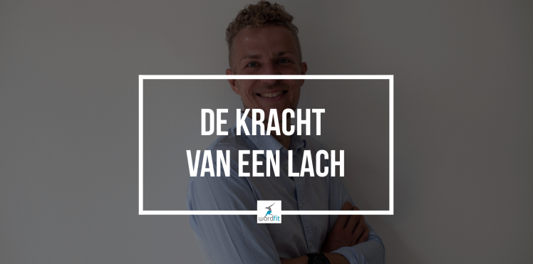De kracht van een lach WordFit.be