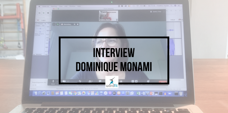 Interview Dominique Monami Goed in je Vel-podcast Fré Heylen WordFit