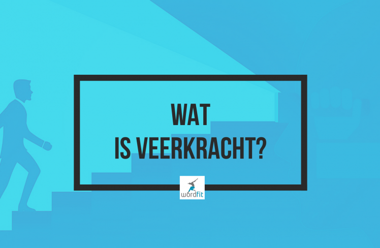 Veerkracht, wat is het en hoe kan je het toepassen? WordFit Lifecoaching