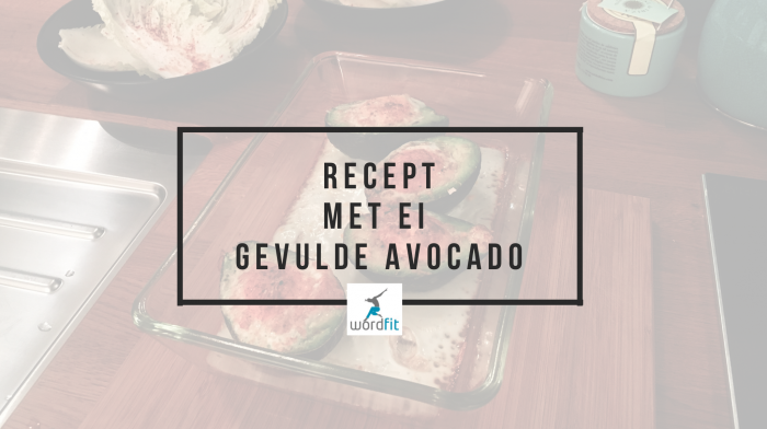 Ei met avocado in de oven  WordFit Gezond leren eten