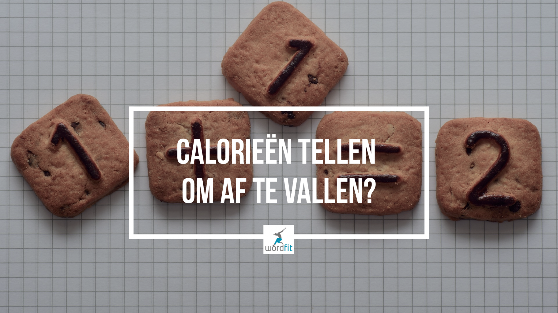 Calorieën tellen om af te vallen? WordFit.be Calorieën tellen om af te vallen? WordFit.be