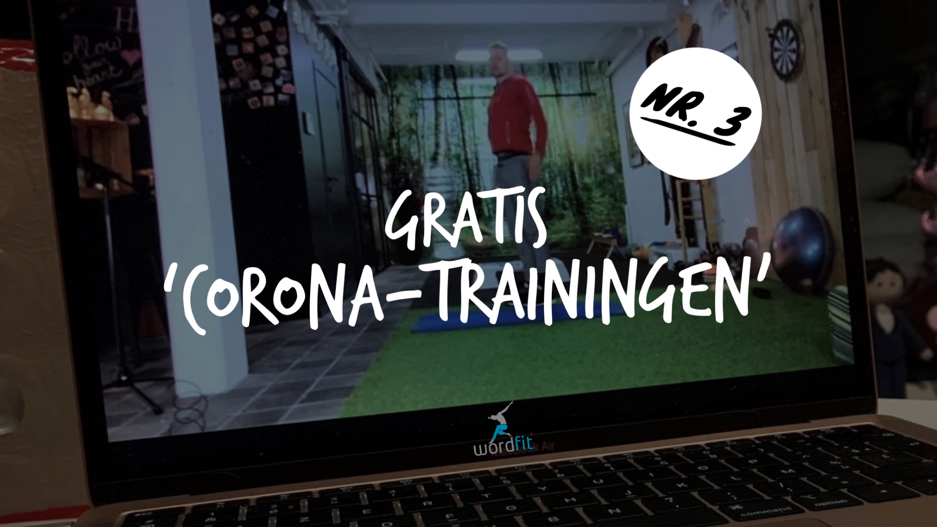 Opname 3e Corona-training WordFit Gewoon thuis trainen Opname 3e Corona-training WordFit Gewoon thuis trainen