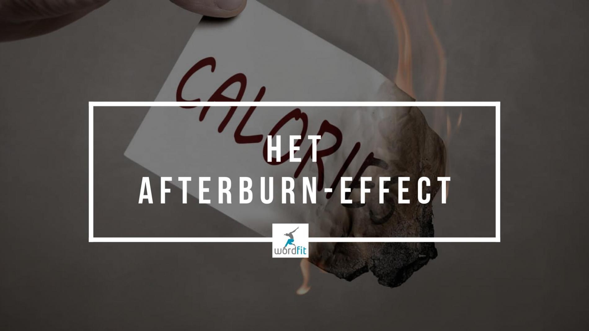 Het afterburn effect WordFit Lifecoaching 