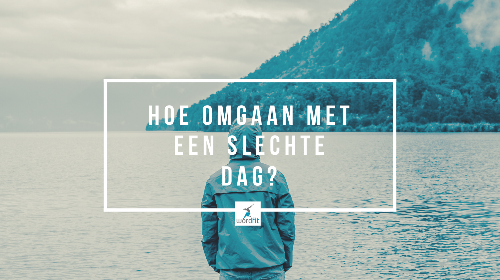 Hoe omgaan met een slechte dag? WordFit.be Online coaching Hoe omgaan met een slechte dag? WordFit.be