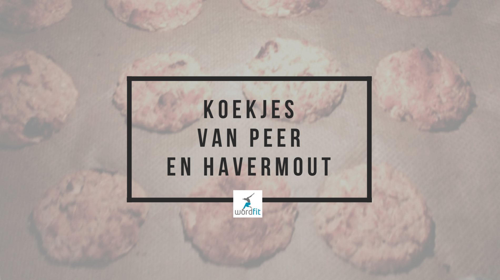 Koekjes van peer en havermout WordFit.be Gezond leren eten Koekjes van peer en havermout WordFit.be Gezond leren eten